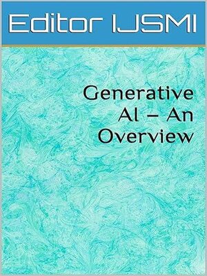 cover image of Generative AI – an Overview